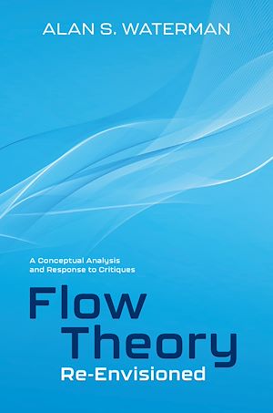 Téléchargez le livre :  Flow Theory Re-Envisioned