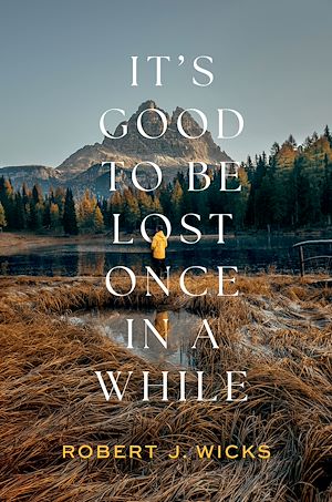 Download the eBook: It's Good to Be Lost Once in a While