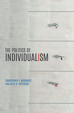 Téléchargez le livre :  The Politics of Individualism