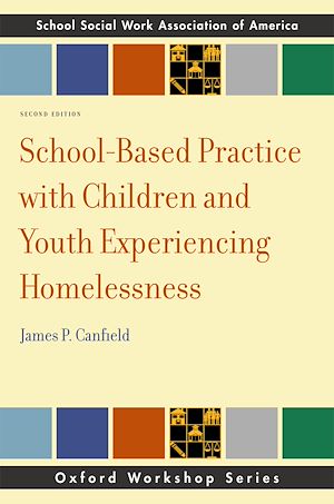 Téléchargez le livre :  School-Based Practice with Children and Youth Experiencing Homelessness