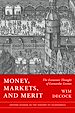 Télécharger le livre :  Money, Markets, and Merit