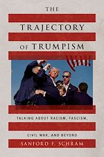 Télécharger le livre :  The Trajectory of Trumpism
