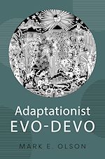 Download this eBook Adaptationist Evo-Devo