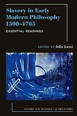 Télécharger le livre :  Slavery in Early Modern Philosophy 1500-1765