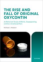 Download this eBook The Rise and Fall of Original OxyContin