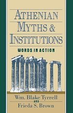 Télécharger le livre :  Athenian Myths and Institutions