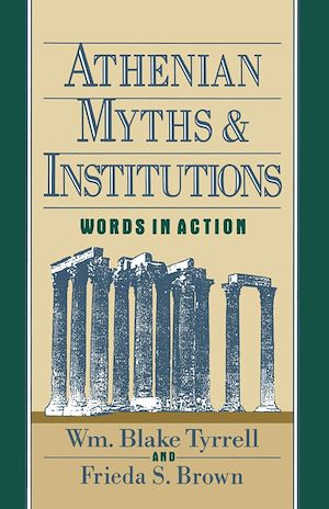 Téléchargez le livre :  Athenian Myths and Institutions