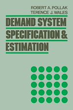 Télécharger le livre :  Demand System Specification and Estimation