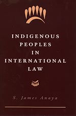 Télécharger le livre :  Indigenous Peoples in International Law