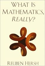 Télécharger le livre :  What Is Mathematics, Really?