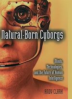 Télécharger le livre :  Natural-Born Cyborgs