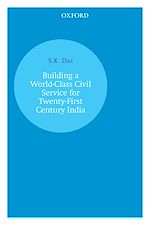 Download this eBook Building a World-Class Civil Service for Twenty-First Century India
