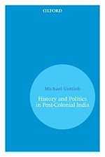 Download this eBook History and Politics In Post-Colonial India