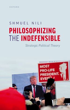 Téléchargez le livre :  Philosophizing the Indefensible