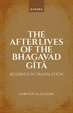 Télécharger le livre :  The Afterlives of the Bhagavad Gita