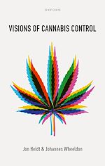 Télécharger le livre :  Visions of Cannabis Control