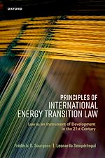 Télécharger le livre :  Principles of International Energy Transition Law