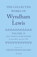 Télécharger le livre :  The Collected Works of Wyndham Lewis: Left Wings Over Europe