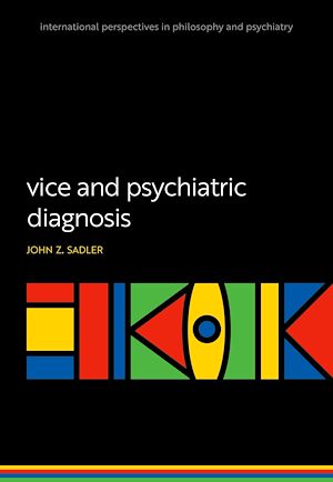 Téléchargez le livre :  Vice and Psychiatric Diagnosis