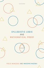 Télécharger le livre :  Syllogistic Logic and Mathematical Proof