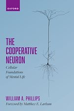 Télécharger le livre :  The Cooperative Neuron