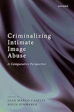 Télécharger le livre :  Criminalizing Intimate Image Abuse