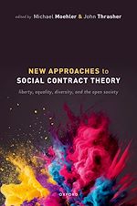 Télécharger le livre :  New Approaches to Social Contract Theory