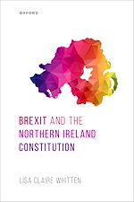 Télécharger le livre :  Brexit and the Northern Ireland Constitution