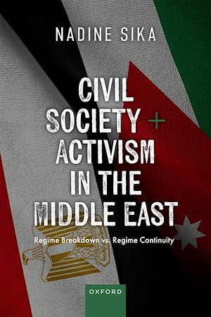 Téléchargez le livre :  Civil Society and Activism in the Middle East