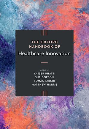 Téléchargez le livre :  The Oxford Handbook of Healthcare Innovation