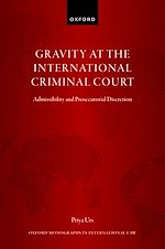 Télécharger le livre :  Gravity at the International Criminal Court
