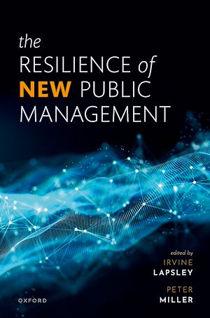 Téléchargez le livre :  The Resilience of New Public Management