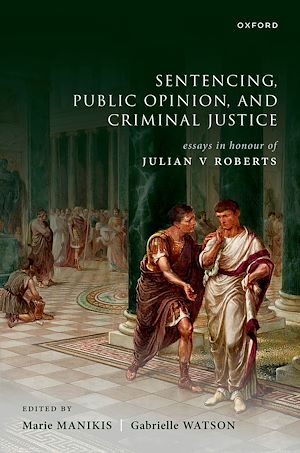 Téléchargez le livre :  Sentencing, Public Opinion, and Criminal Justice