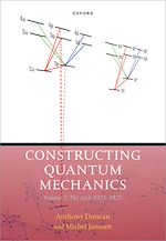Télécharger le livre :  Constructing Quantum Mechanics Volume Two