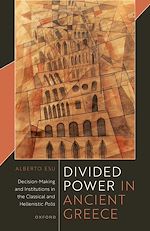 Télécharger le livre :  Divided Power in Ancient Greece