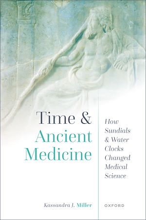 Téléchargez le livre :  Time and Ancient Medicine