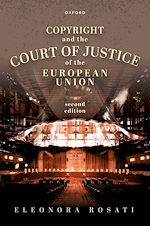 Télécharger le livre :  Copyright and the Court of Justice of the European Union