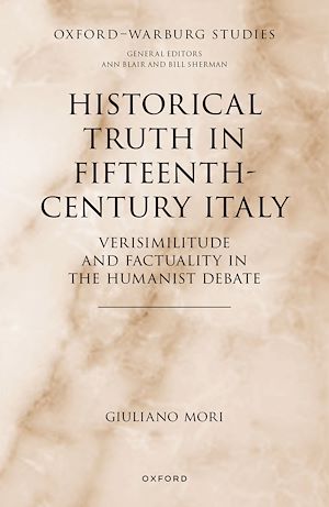 Téléchargez le livre :  Historical Truth in Fifteenth-Century Italy