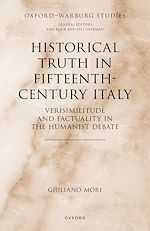 Télécharger le livre :  Historical Truth in Fifteenth-Century Italy