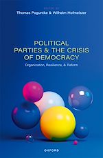 Télécharger le livre :  Political Parties and the Crisis of Democracy