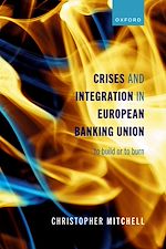 Télécharger le livre :  Crises and Integration in European Banking Union