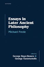 Télécharger le livre :  Essays in Later Ancient Philosophy