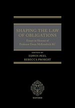 Télécharger le livre :  Shaping the Law of Obligations