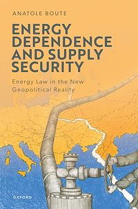 Téléchargez le livre :  Energy Dependence and Supply Security