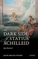 Télécharger le livre :  The Dark Side of Statius' Achilleid