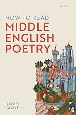 Télécharger le livre :  How to Read Middle English Poetry