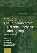 Télécharger le livre :  A Life Course Approach to the Epidemiology of Chronic Diseases and Ageing