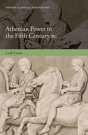 Téléchargez le livre :  Athenian Power in the Fifth Century BC