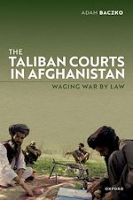 Télécharger le livre :  The Taliban Courts in Afghanistan
