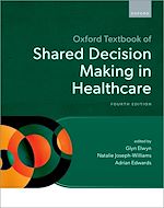 Télécharger le livre :  Oxford Textbook of Shared Decision Making in Healthcare